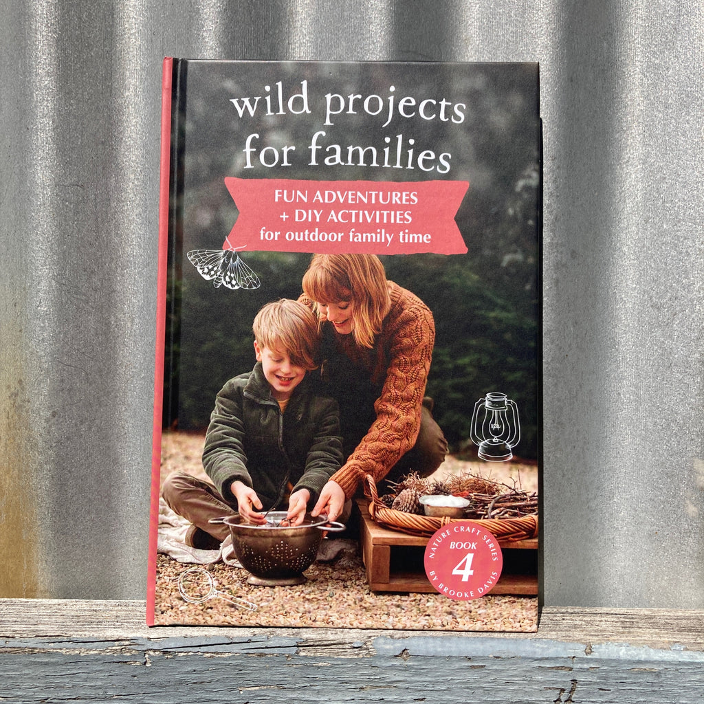 Wild Projects for Families by Brooke Davis